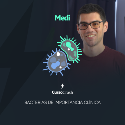 Curso crash Bacterias de Importancia Clínica