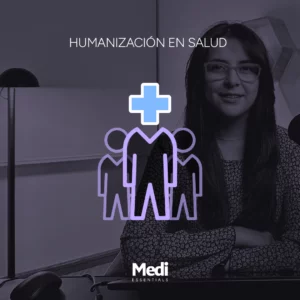 Curso normativo: Humanización en salud